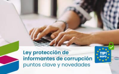 Ley Protección de Informantes de Corrupción: Puntos clave y novedades