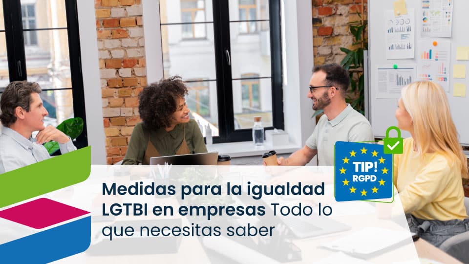 Soluciones para el cumplimiento normativo de inclusión LGTBI en empresas.