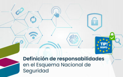 La definición de responsabilidades en el Esquema Nacional de Seguridad